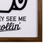 They See Me Rollin" Framed Wall Art