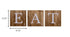 Three Wooden Tile Eat Wall Art